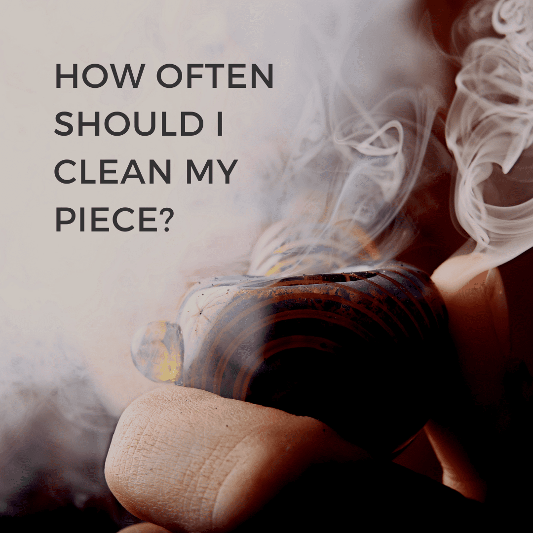 how often should i clean my piece